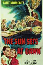 Watch The Sun Sets at Dawn Nowvideo