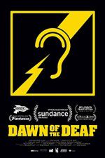 Watch Dawn of the Deaf Nowvideo