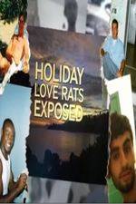 Watch Holiday Love Rats Exposed Nowvideo