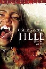 Watch Gothic Vampires from Hell Nowvideo