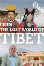 Watch The Lost World of Tibet Nowvideo