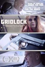 Watch Gridlock Nowvideo