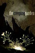 Watch The Creeping Garden Nowvideo