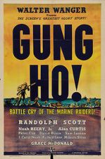 Watch \'Gung Ho!\': The Story of Carlson\'s Makin Island Raiders Nowvideo