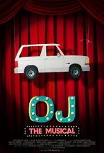 Watch OJ: The Musical Nowvideo