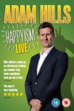 Watch Adam Hills: Happyism Nowvideo