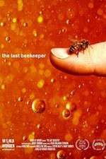 Watch The Last Beekeeper Nowvideo
