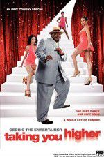 Watch Cedric the Entertainer: Taking You Higher Nowvideo