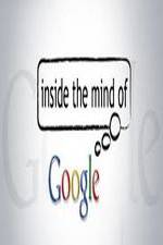 Watch Inside the Mind of Google Nowvideo