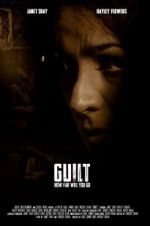Watch Guilt Nowvideo