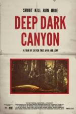 Watch Deep Dark Canyon Nowvideo