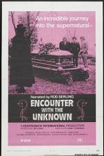 Watch Encounter with the Unknown Nowvideo