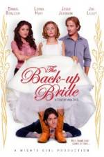 Watch The Back-up Bride Nowvideo