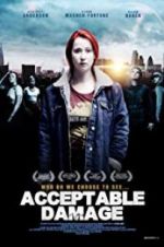 Watch Acceptable Damage Nowvideo