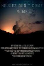 Watch Heroes Don\'t Come Home Nowvideo