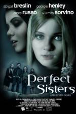 Watch Perfect Sisters Nowvideo
