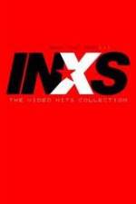 Watch INXS - What You Need - The Video Hits Collection Nowvideo