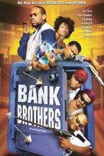 Watch Bank Brothers Nowvideo
