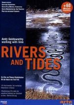 Watch Rivers and Tides: Andy Goldsworthy Working with Time Nowvideo
