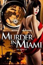 Watch Murder in Miami Nowvideo