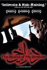 Watch The Blood of My Brother: A Story of Death in Iraq Nowvideo