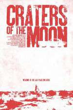 Watch Craters of the Moon Nowvideo