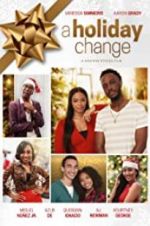 Watch A Holiday Change Nowvideo
