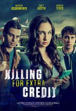Watch Killing for Extra Credit Nowvideo