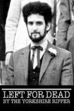 Watch Left for Dead by the Yorkshire Ripper Nowvideo