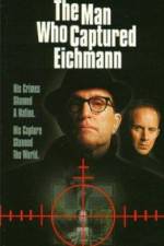 Watch The Man Who Captured Eichmann Nowvideo