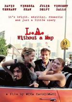 Watch L.A. Without a Map Nowvideo
