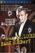 Watch The St Louis Bank Robbery Nowvideo