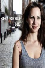 Watch Bi-Curious Me Nowvideo