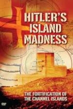 Watch Hitler's Island Madness Nowvideo