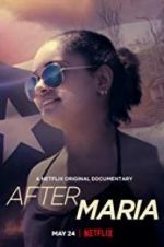 Watch After Maria Nowvideo
