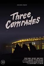 Watch Three Comrades Nowvideo