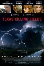 Watch Texas Killing Fields Nowvideo