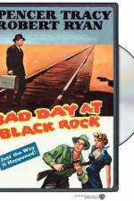 Watch Bad Day at Black Rock Nowvideo