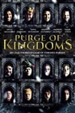 Watch Purge of Kingdoms: The Unauthorized Game of Thrones Parody Nowvideo