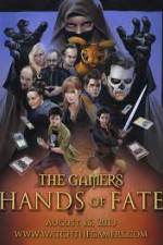 Watch The Gamers Hands of Fate Nowvideo