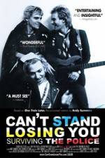 Watch Can't Stand Losing You Nowvideo