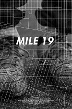 Watch Mile 19 Nowvideo