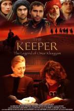 Watch The Keeper The Legend of Omar Khayyam Niter