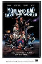 Watch Mom and Dad Save the World Nowvideo