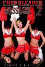 Watch Cheerleader Massacre 2 Nowvideo