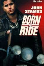 Watch Born to Ride Nowvideo