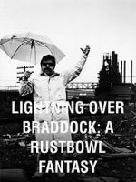 Watch Lightning Over Braddock: A Rustbowl Fantasy Nowvideo