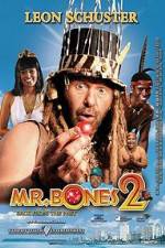 Watch Mr Bones 2: Back from the Past Nowvideo