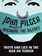 Watch Breaking the Silence: Truth and Lies in the War on Terror Nowvideo