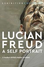 Watch Exhibition on Screen: Lucian Freud - A Self Portrait 2020 Nowvideo